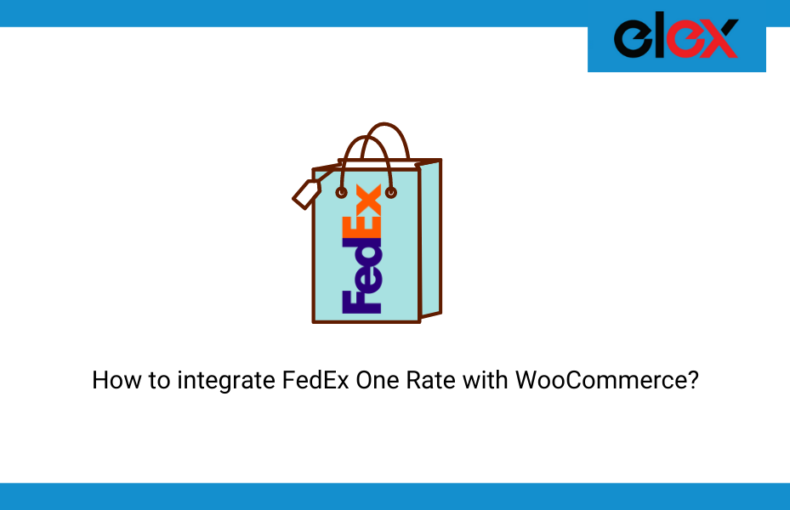 How to integrate FedEx One Rate with WooCommerce?