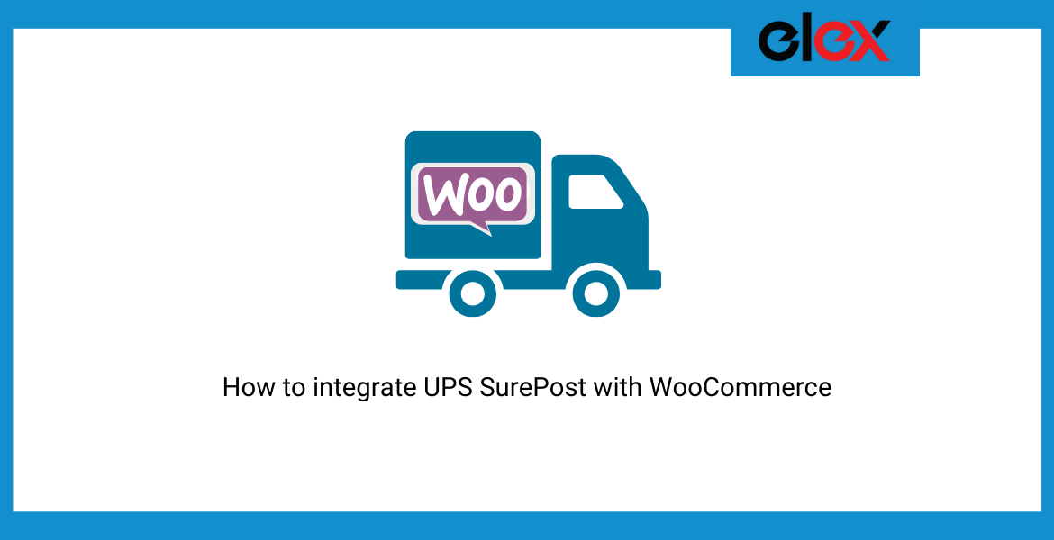How to integrate UPS SurePost with WooCommerce