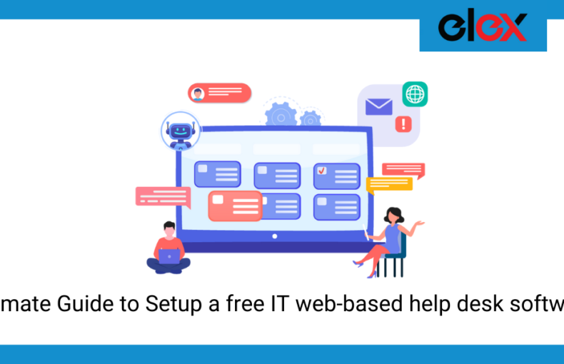 Ultimate Guide to Setup a free IT web-based help desk software