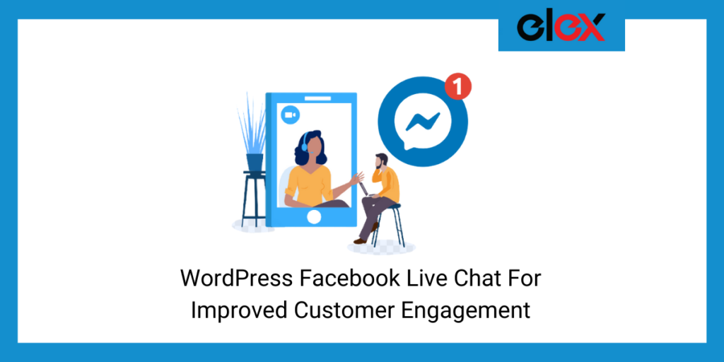 WordPress Facebook Live Chat For Improved Customer Engagement ...