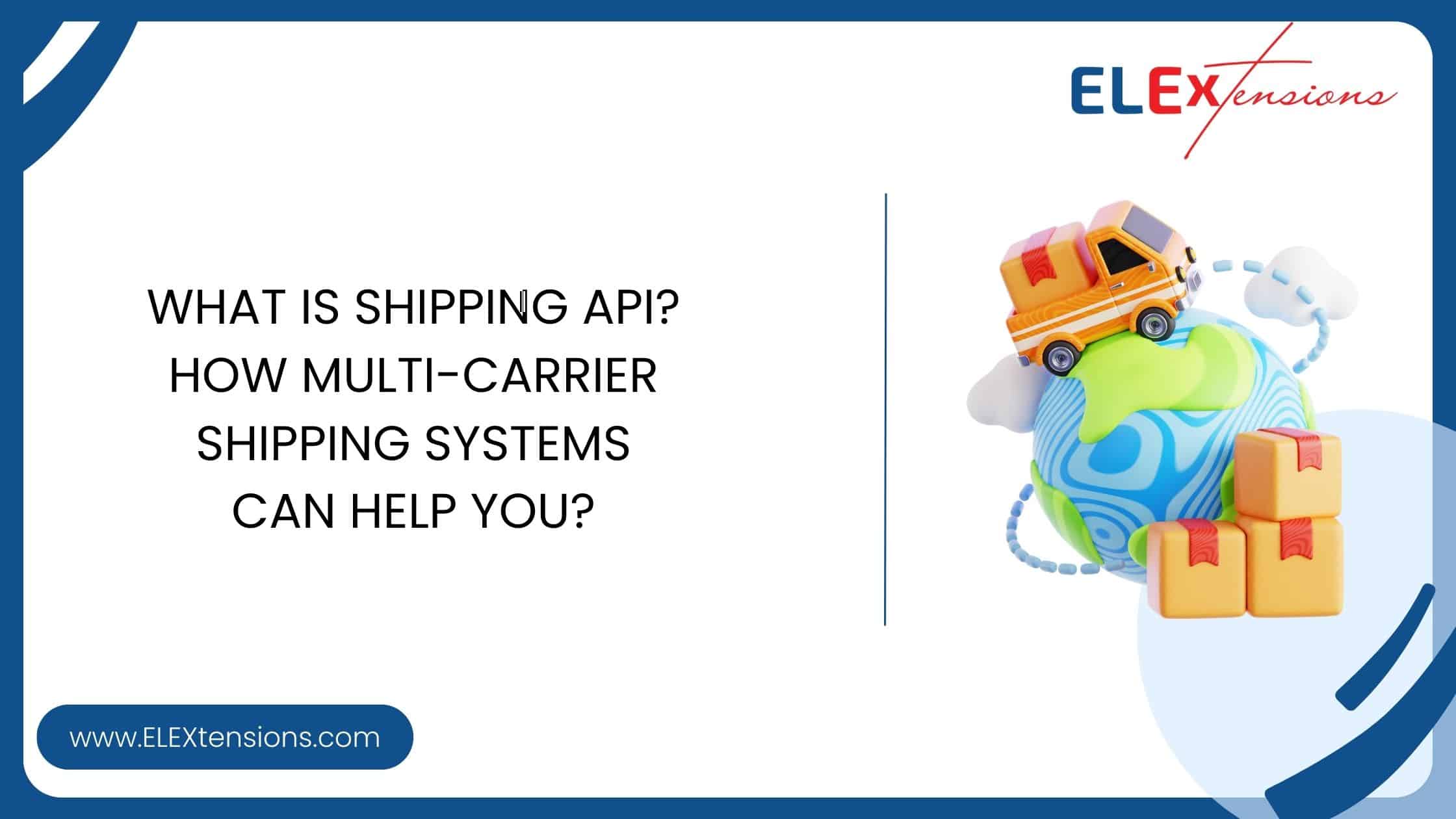 What is Shipping API