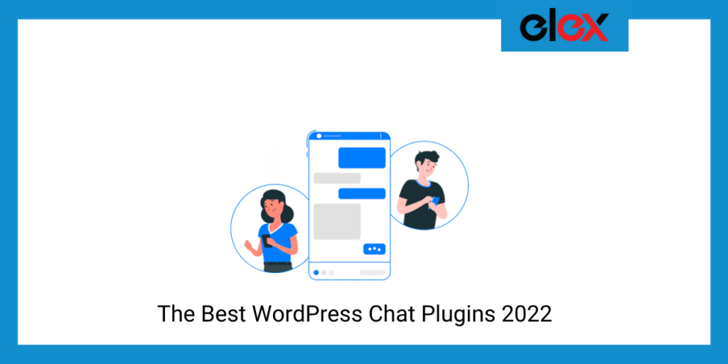 The Best WordPress Chat Plugins 2023 - ELEXtensions