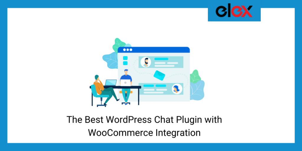 The Best WordPress Chat Plugin with WooCommerce Integration - ELEXtensions