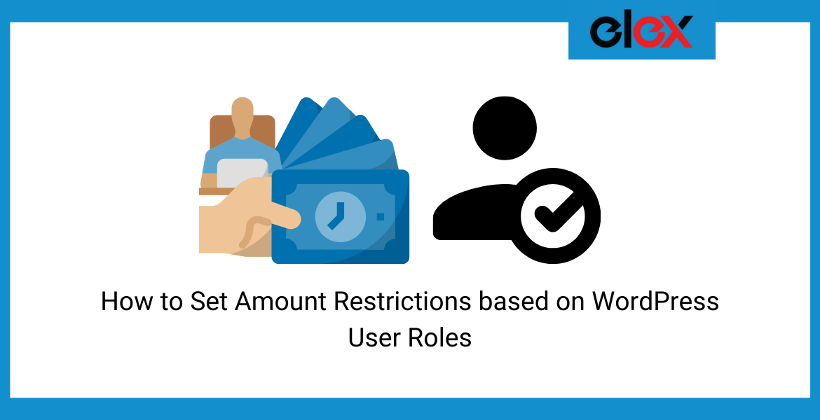 Set up amount restrictions based on user role