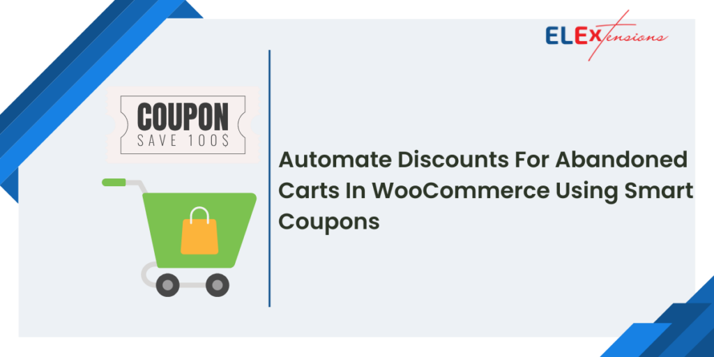 Automate Discounts For Abandoned Carts In WooCommerce Using Smart ...