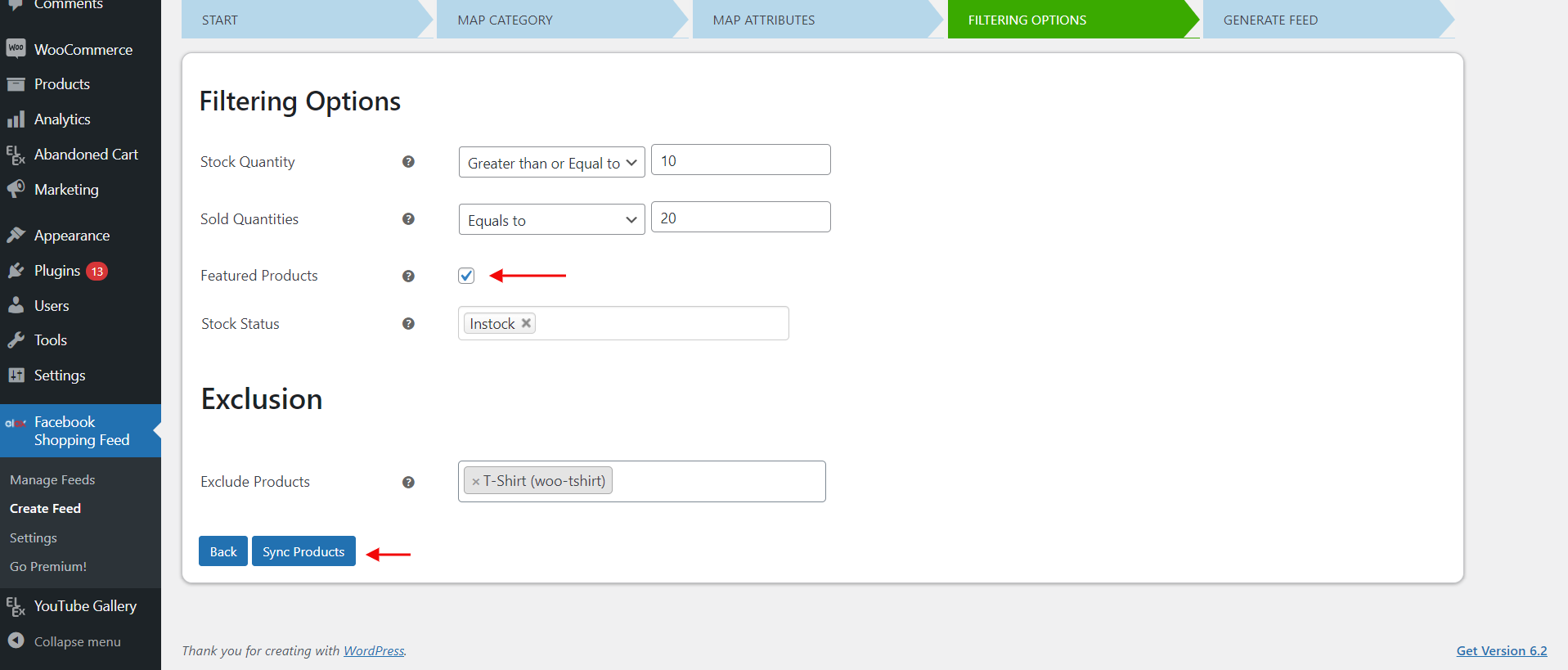 Filter out the stock and sold quantities of the products needed in the Filtering Options tab