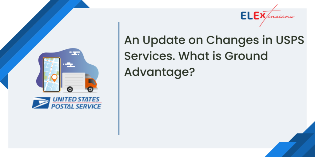 What is USPS Ground Advantage?