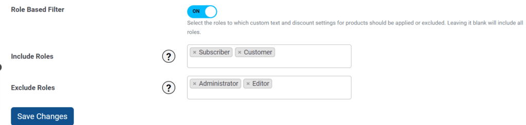 Role-Based Filtering | ELEX WooCommerce Product Price Custom Text