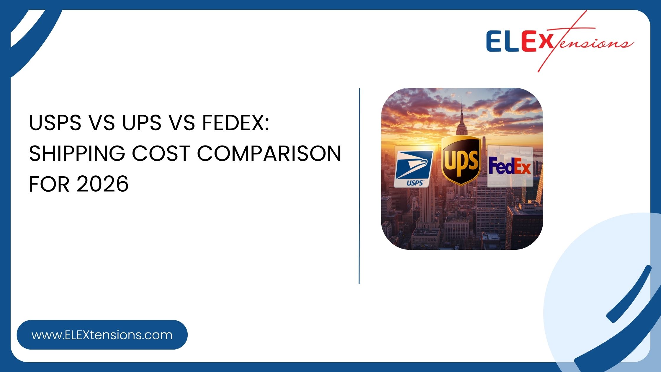 USPS vs UPS vs FedEx Shipping Cost Comparison for 2026
